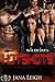 Hotshots (Wildfires Book 1)