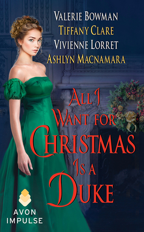 All I Want for Christmas Is a Duke (Kindle Edition)