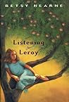 Listening for Leroy Listening for Leroy