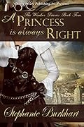 A Princess Is Always Right