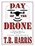 Day of the Drone by T.R. Harris