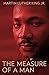 The Measure of a Man by Martin Luther King Jr.