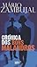 Crónica dos Bons Malandros by Mário Zambujal