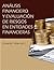 Análisis financiero y evaluación de riesgos en entidades financieras (Spanish Edition)