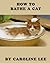 How to Bathe a Cat