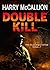 Double Kill