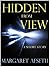 Hidden From View - A short story by Margaret Afseth