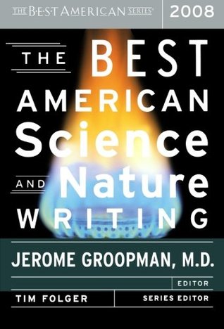 The Best American Science and Nature Writing 2008 (Paperback)