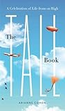 The Tall Book: A Celebration of Life from on High