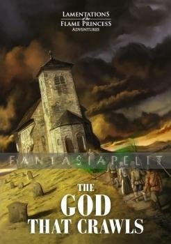 The God That Crawls (Lamentations of the Flame Princess)