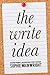 The Write Idea: Writing Prompts, Inspiration and Story Starters