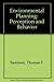 Environmental Planning: Perception and Behavior