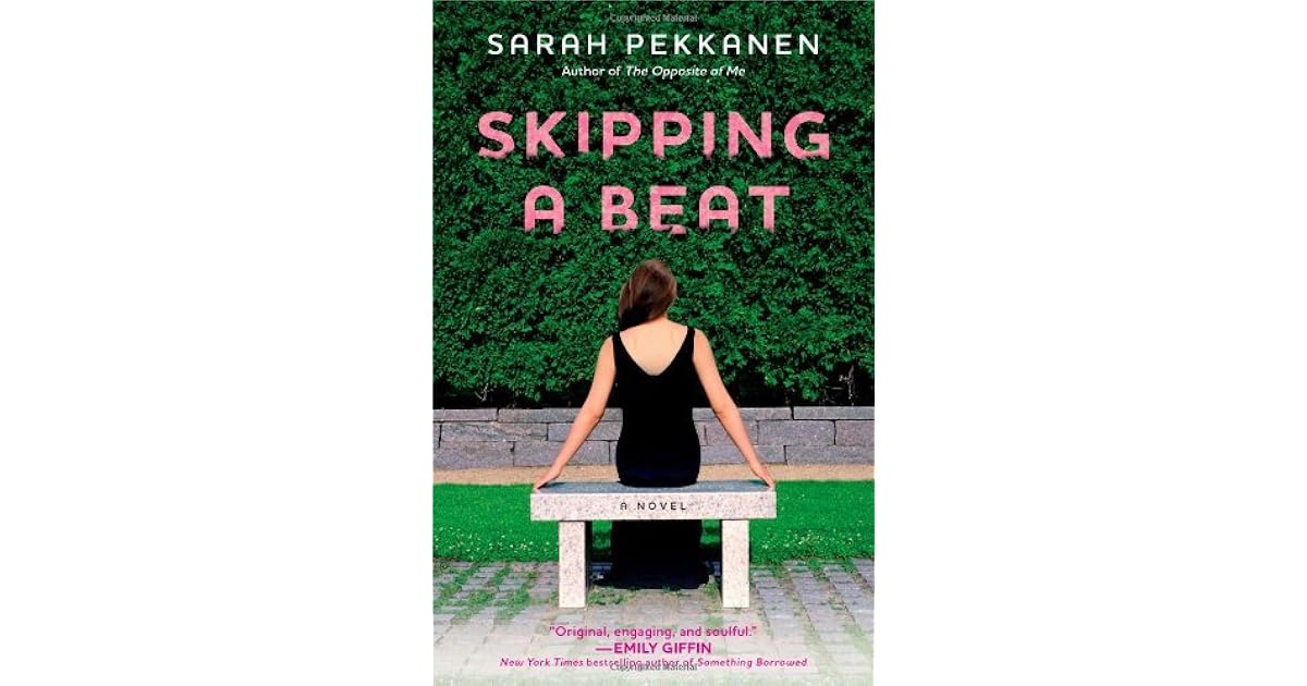 Skipping a Beat by Sarah Pekkanen