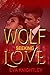 Wolf Seeking Love (Wolf Seeking Part 2)