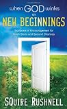 When God Winks on New Beginnings by Squire Rushnell