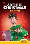 Arthur Christmas by Justine Korman Fontes