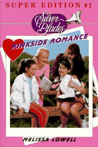 Rinkside Romance (Silver Blades)