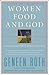 Women Food and God: An Unex...