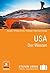 Stefan Loose Reiseführer USA, Der Westen: mit Downloads aller Karten (Stefan Loose Travel Handbücher E-Book) (German Edition)