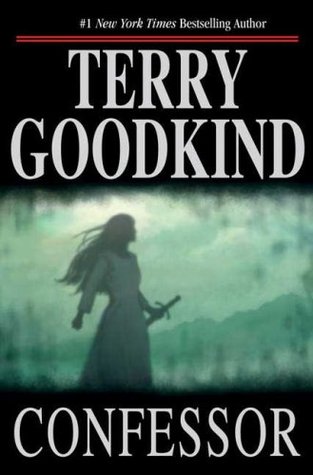 Confessor (Sword of Truth, #11)