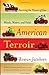 American Terroir: Savoring ...
