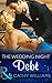 The Wedding Night Debt