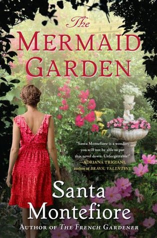 The Mermaid Garden By Santa Montefiore