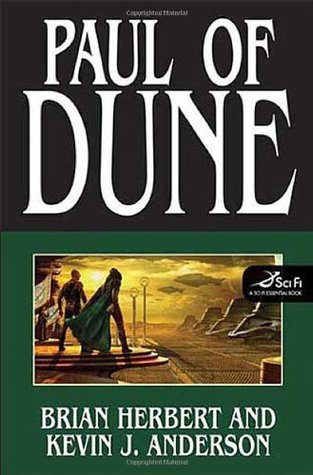 Paul of Dune (Heroes of Dune, #1)
