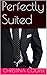 Perfectly Suited by Christina Cooper