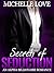 Secrets of Seduction by Michelle Love