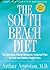 The South Beach Diet: The Delicious, Doctor-Designed, Foolproof Plan for Fast and Healthy Weight Loss