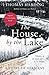 The House by the Lake: A Story of Germany