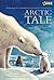 Arctic Tale (Junior Noveliz...