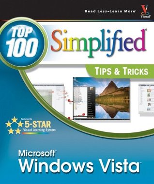 Windows Vista: Top 100 Simplified Tips & Tricks (Paperback)