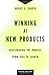 Winning at New Products by Robert G. Cooper