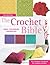 The Crochet Bible by Sue Whiting