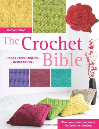 The Crochet Bible (Paperback)