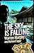 The Sky is Falling (The Destroyer #63)