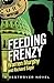 Feeding Frenzy (The Destroyer #94)