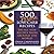 500 More Low-Carb Recipes