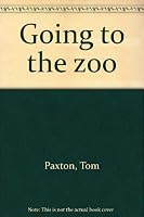 Going to the Zoo by Tom Paxton