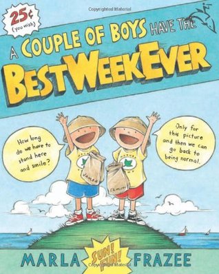 A Couple of Boys Have the Best Week Ever (Hardcover)