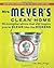 Mrs. Meyer's Clean Home by Thelma Meyer Mrs. Meyer's Clean Home by Thelma Meyer