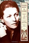 Pearl Buck in China by Hilary Spurling