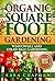 Organic Square Foot Gardening: small container gardening, windowsill gardening
