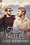 Tasting Notes by Cate Ashwood