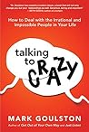 Talking to Crazy:...