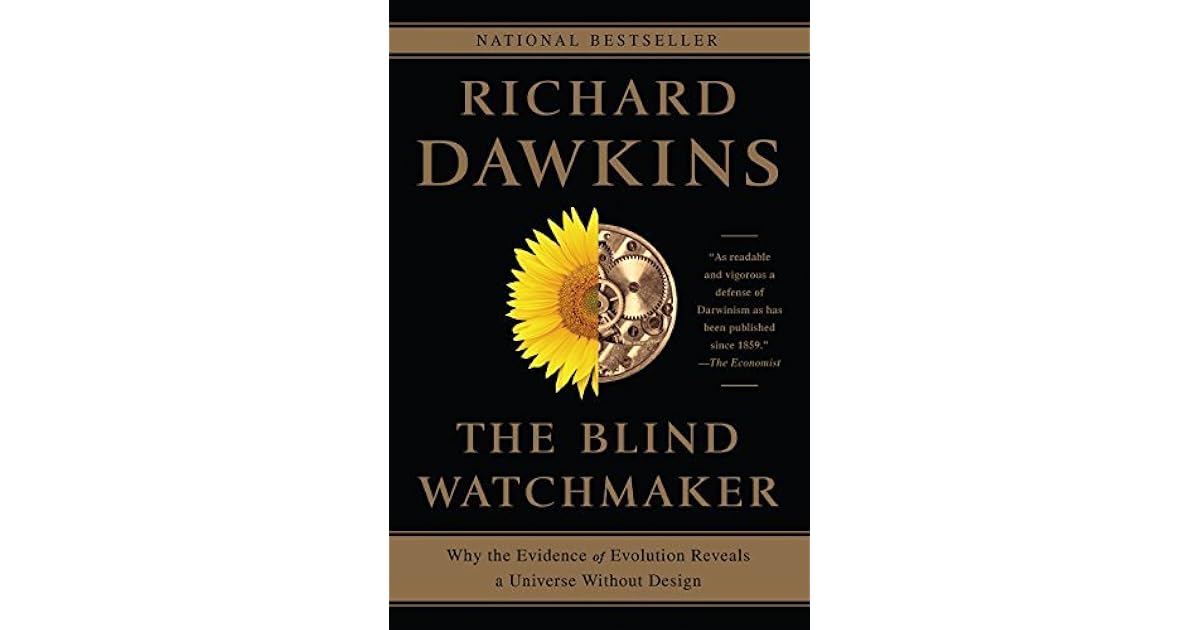The Blind Watchmaker: Why the Evidence of Evolution Reveals a Universe