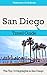 San Diego Travel Guide: The...