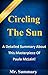 Circling The Sun: A Detaile...